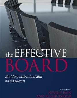 The Effective Board: Building Individual and Board Success For Sale