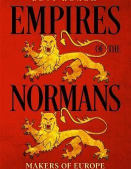 Levi Roach: Empires of the Normans [2022] paperback Supply